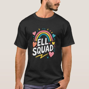 T-shirt ELL Squad, enseignement ENL et professeur d'anglai