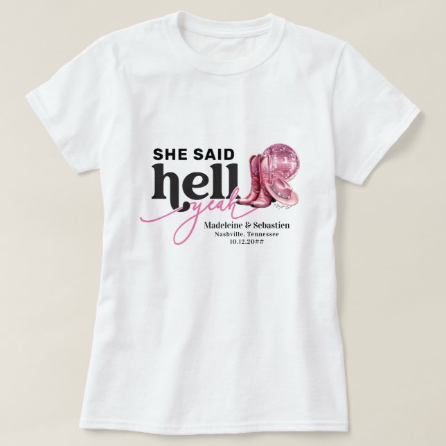 T-shirt Elle A Dit Enfer Ouais Rose Western Booth Casquett (Design devant)