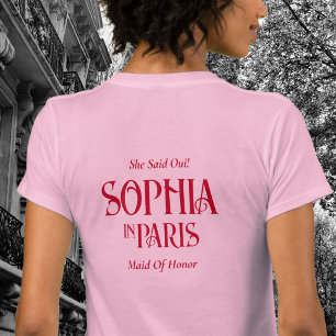 T-shirt Elle a dit oui ! Demoiselle d'honneur à Paris ente