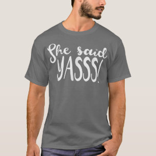 T-shirt Elle A Dit Oui Oui Drôle Proposition De Mariage Ma