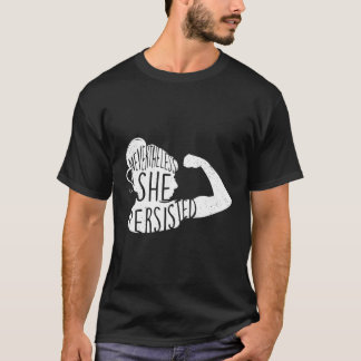 T-shirt Elle A Néanmoins Persisté Féministe