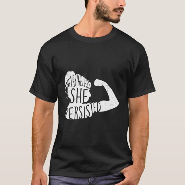T-shirt Elle A Néanmoins Persisté Féministe (Devant)
