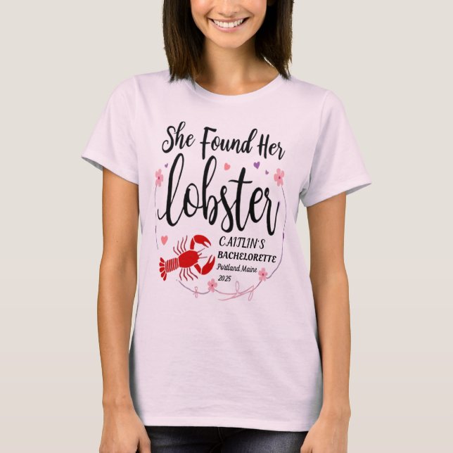 T-shirt Elle A Trouvé Son Homard Custom Bachelorette Party (Devant)