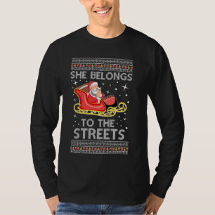 T-shirt Elle Appartient Aux Rues Père Noël Sleigh Ugly Chr