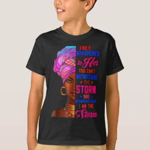 T-shirt Elle chuchota en retour Je suis la tempête Mo Hist