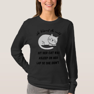 T-shirt Elle Croyait Qu'Elle Pouvait Chat Gag