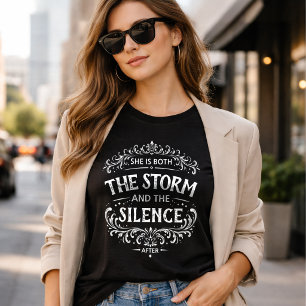 T-shirt Elle est à la fois la tempête et le silence Vintag