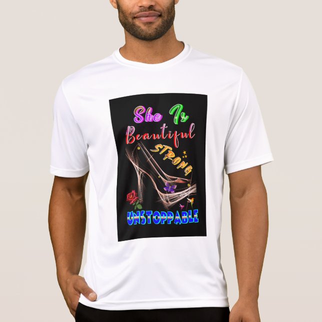 T-shirt Elle Est Belle Forte Inarrêtable (Devant)