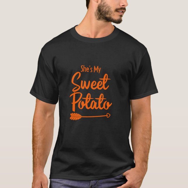 T-shirt Elle est ma pomme de terre sucrée Oui Je suis ta c (Devant)