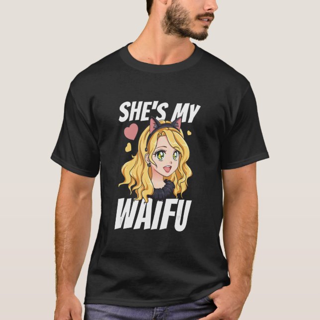 T-shirt Elle est My Waifu pour les fans japonais de Street (Devant)