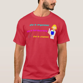 T-shirt elle est organisée elle est travailleuse elle est