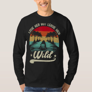 T-shirt Elle L'Aime Mais Laisse Son Sauvage À L'Extérieur