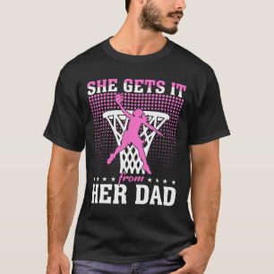 T-shirt Elle L'Obtient De Son Papa Basketball Girl Basketb