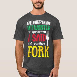 T-shirt Elle M'A Demandé Si Je Recherchée De M'Étonner J'A