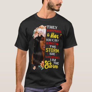 T-shirt Elle murmura en retour Je suis la tempête Mois de 