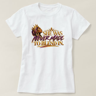 T-shirt Elle n'a jamais été destinée à se fondre dans la m
