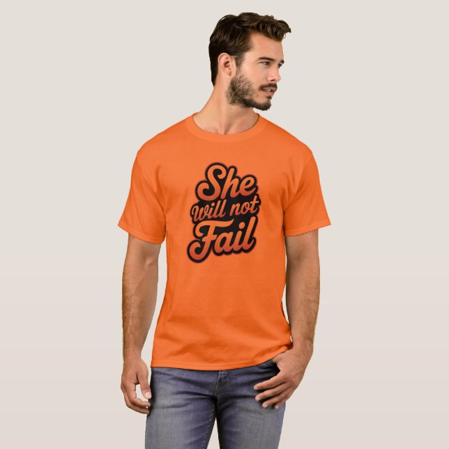 T-shirt Elle n'échouera pas (Devant entier)