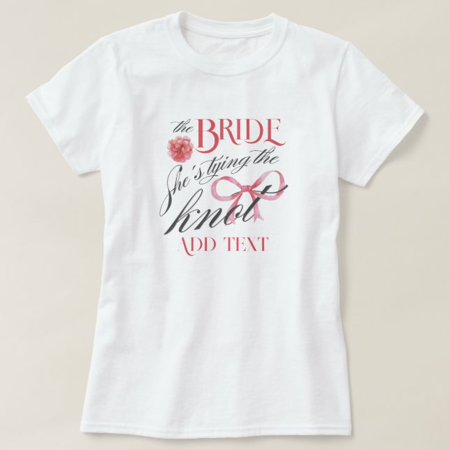 T-shirt Elle Noue le Nœud Coquette Enterrement de Vie de J (Design devant)
