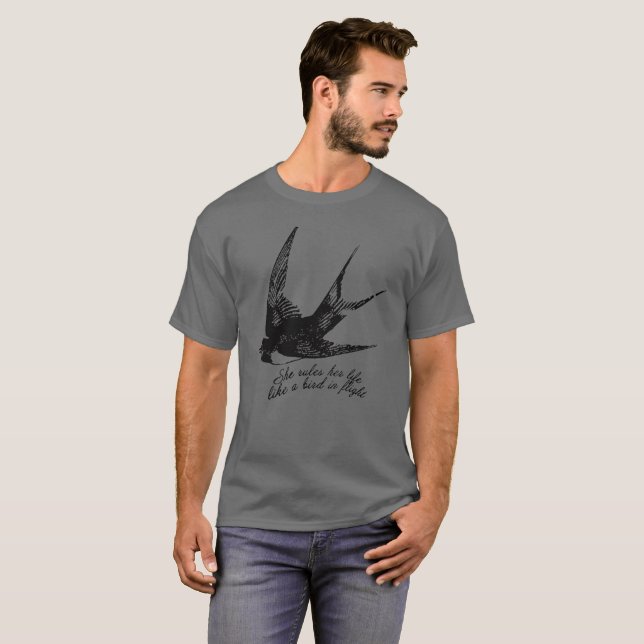T-SHIRT ELLE ORDONNE SA VIE COMME UN OISEAU EN VOL (Devant entier)