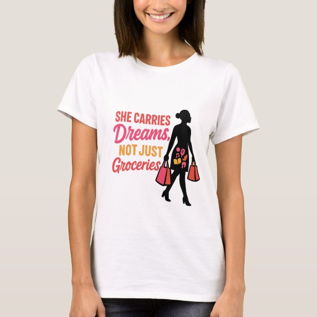 T-shirt Elle porte des rêves - Inspiration pour les femmes (Devant)