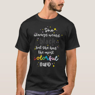 T-shirt Elle Porte toujours une goth d'esprit colorée noir