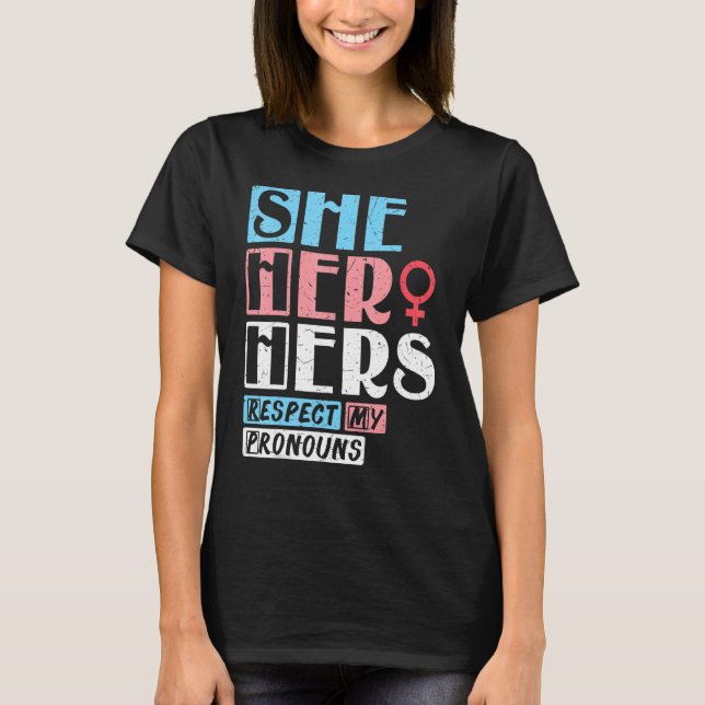 T-shirt Elle Respecte Mes Pronononounes (Devant)