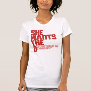T-shirt Elle veut la destruction en D du patriarcat