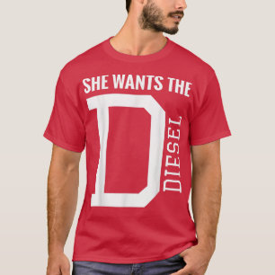 T-shirt Elle Veut Le Charbon D Funny Camion Diesel Rouleau
