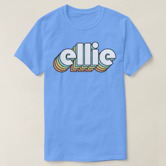 T-shirt Ellie Retro Typographie arc-en-ciel style défraîch (Design devant)