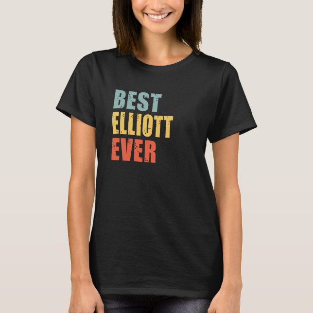 T-shirt Elliott Best Ever Elliott (Devant)