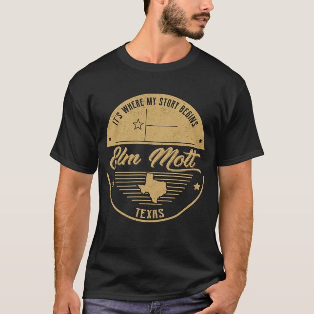 T-shirt Elm Mott Texas C'est où mon histoire commence (Devant)