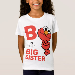 T-Shirt Elmo   B est pour Big Sister