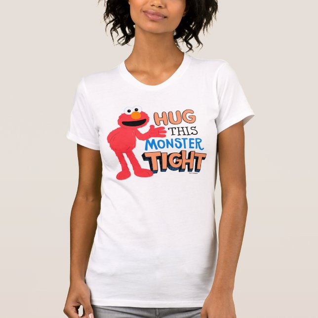 T-shirt Elmo | Enserrez ce monstre serré (Devant)