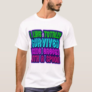 T-shirt Emballé avec un survivant à cuillère !