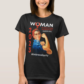 T-shirt Embrace Equity International Women's Day 2023