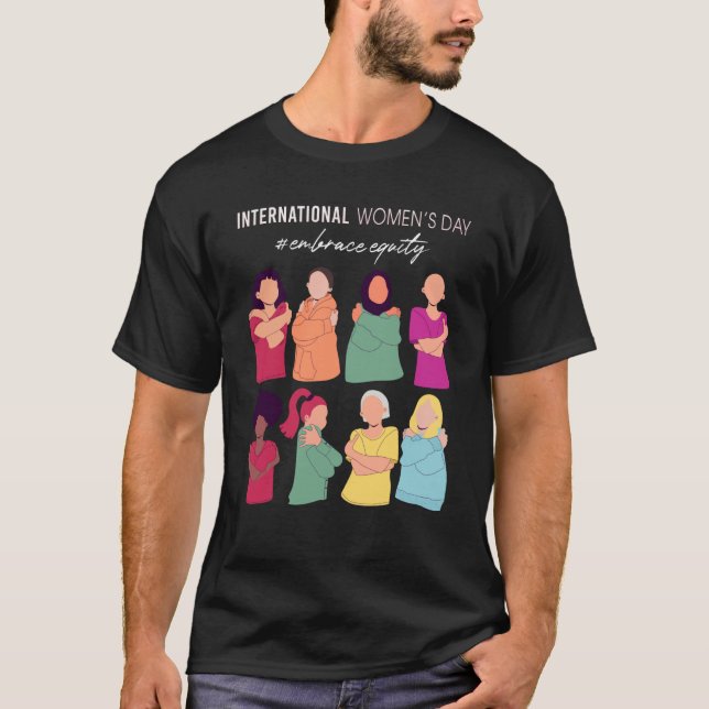T-shirt Embrace Equity International Womens Day 2023 For W (Devant)