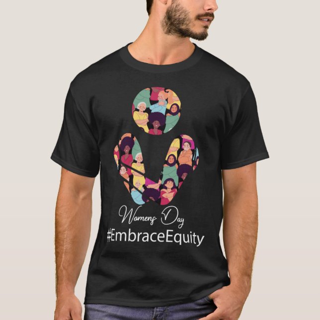 T-shirt Embrace Equity International Women's Day 2023 Wome (Devant)