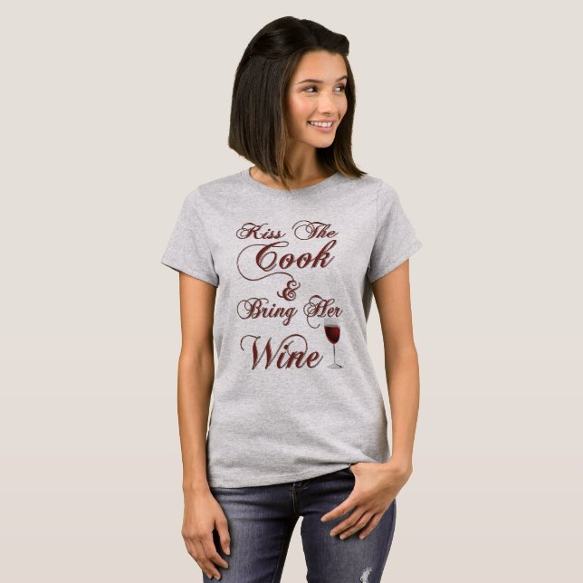 T-shirt Embrasse la Cuisinière et apporte son vin (Devant entier)