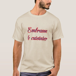 T-shirt Embrasse le cuisinier, français