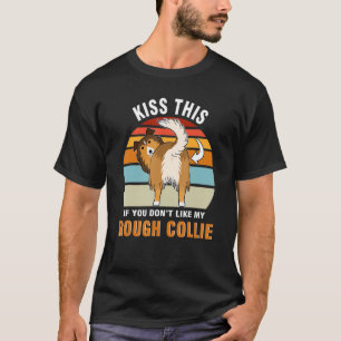 T-shirt Embrasse-le si tu ne me fais pas mon chien rond Co