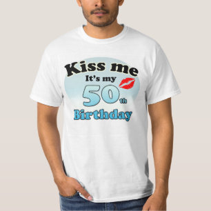 T-shirt Embrasse-moi c'est mon 50e anniversaire