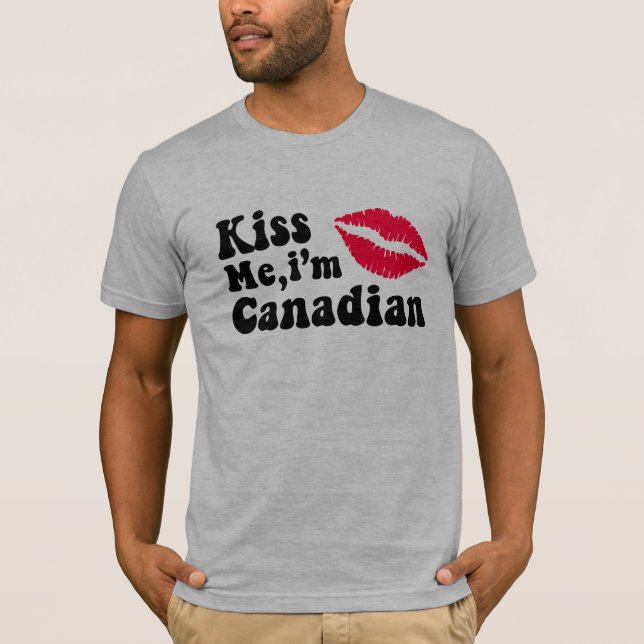 T-shirt Embrasse-moi je suis Canadien (Devant)