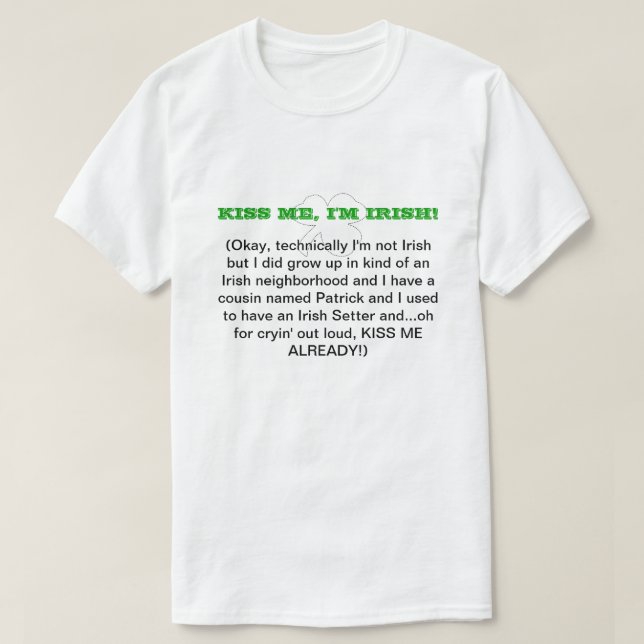 T-shirt Embrasse-moi, je suis irlandais ! (recto double) (Design devant)