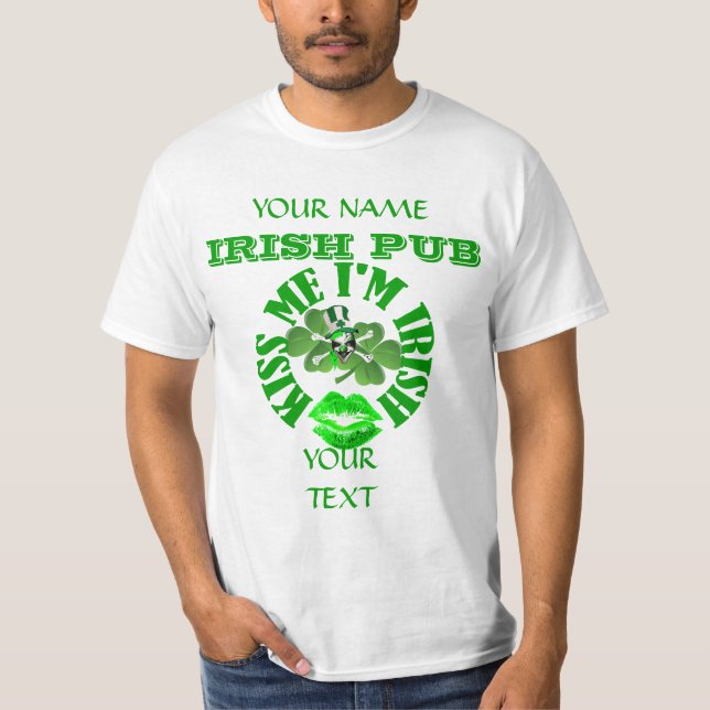 T-shirt Embrasse-moi Je suis la Saint Patrick irlandaise (Devant)