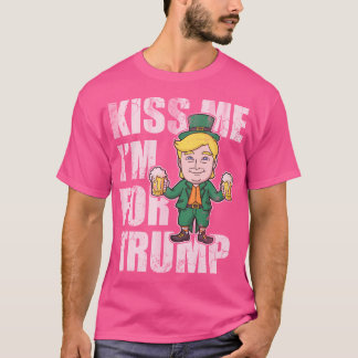 T-shirt Embrasse-Moi Je Suis Pour Trump