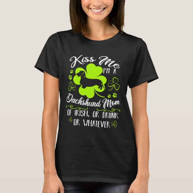 T-shirt Embrasse-Moi Je Suis Une Maman Dachshund D'Irlanda (Devant)