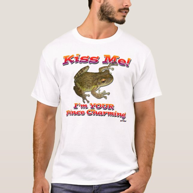 T-shirt Embrasse-Moi ! Je suis Votre Prince Charming ! (Devant)