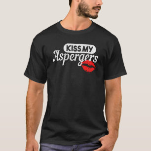 T-shirt Embrasse Mon Asperger Autisme
