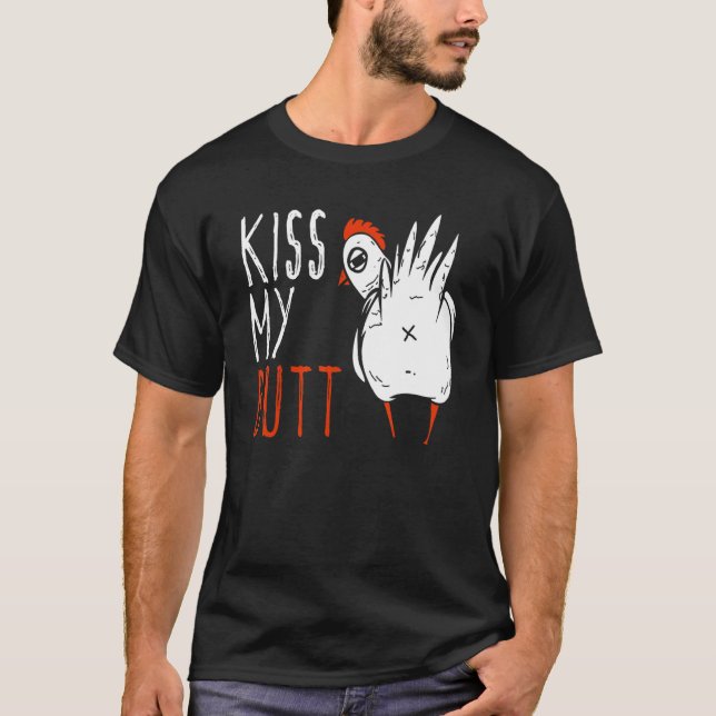 T-shirt Embrasse Mon Cul Drôle D'élevage De Poulets (Devant)