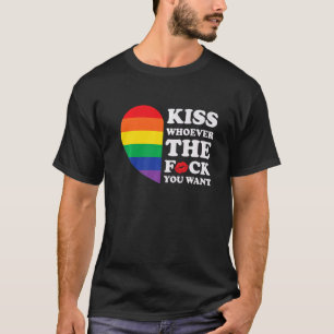 T-shirt Embrasse Qui Que Ce Soit Le F@ckyou Veut Lgbt Rain